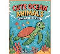 Cute Ocean Animals: Kids Colouring Book
