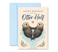 Cute Otter Birthday Card A5 - “Happy Birthday To My Otter Half” - Romantic Funny Animal Greeting Card for Husband, Wife, Boyfriend or Girlfriend with Pale Blue C5 Envelope