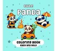 Cute panda easy and bold coloring book: Adorable and funny panda designes for stress relief and relaxation kids
