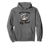 Cute Peace Loving Raccoon Bit Of A Mess But Doing My Best Pullover Hoodie