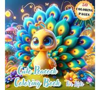 Cute Peacock Coloring Book for Kids | 50 Fun Coloring Pages for Kids