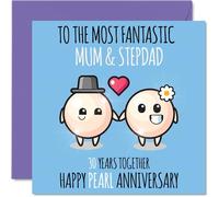 Cute Pearl Anniversary Card for Mum & Step Dad - 30 Years Together - Happy 30th Wedding Anniversary Cards for Step Dad Mum, 145mm Greeting Cards Anniversaries