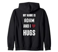 Cute Personalized Name Is Adam And I Love Hugs Zip Hoodie