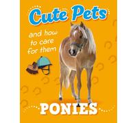 Cute Pets! And How to Care For Them: Ponies