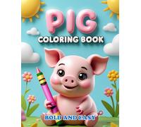 Cute Pig Coloring Book for Kids and Adults