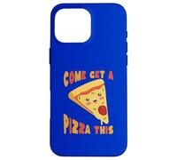 Cute Pizza Slice Come Get A Pizza This Funny Food Case for iPhone 16 Pro Max