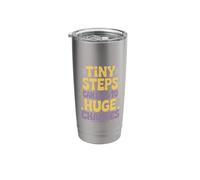 Cute Positive Message Tiny Steps Teacher Parents Kids Stainless Steel Insulated Tumbler