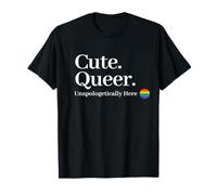 Cute. Queer. Unapologetically Here. Pride Month T-Shirt