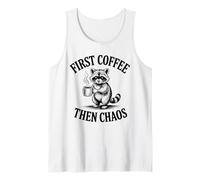 Cute Raccoon First Coffee Then Chaos Humor Tank Top