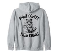 Cute Raccoon First Coffee Then Chaos Humor Zip Hoodie