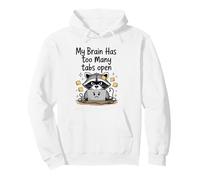 Cute Raccoon My Brain Has too Many Tabs Open Overthinking Pullover Hoodie
