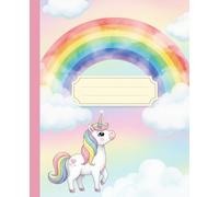 Cute Rainbow Unicorn Composition Notebook: A Magical Pastel Aesthetic Journal for Girls and Kids | Adorable Watercolor Sky Notebook, College Ruled for School and Writing