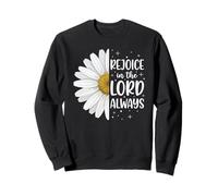 Cute Rejoice in the Lord Always Bible Verse Christian Women Sweatshirt