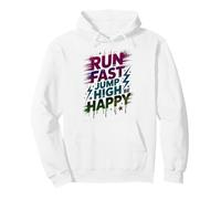 Cute RUN FAST JUMP HIGH BE HAPPY Sports Teacher Race On Pullover Hoodie