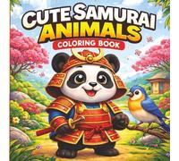 Cute Samurai Animals: A Fun Coloring Book for Kids Ages 4-10