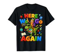 Cute School Dinosaur Backpack Here We Go Again Kindergarten T-Shirt