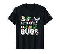 Cute Science design Bug Insects Easily Distracted By Bugs T-Shirt