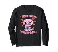 Cute Sea Creature Reading Book Learn-A-Lotl Pun Reader Long Sleeve T-Shirt