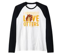 Cute Sea Otter Lover I Obviously Love Otters Raglan Baseball Tee