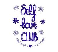 Cute self Love Club Quote Hand Drawn with Daisy Flowers and Leaves Lettering Stickers 60.8x80.6cm Can Modify and add Information DarkBlue