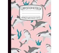 Cute Shark Composition Notebook: Pink Ocean Theme School Journal for Girls and Teens Fun Marine Life College Ruled Book for Class or Home