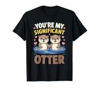 Cute Significant Otter Pun Love Otters Valentines Day T-Shirt