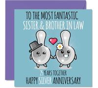 Cute Silver Anniversary Card for Sister & Brother In Law - 25 Years Together - Happy 25th Wedding Anniversary Cards for Brother In Law Sister, 145mm Greeting Cards Anniversaries