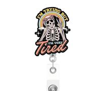 Cute Skeleton Nurse Badge Reel,I'm Trying But Tired Retractable Badge Holder, Name Tag Work Badge Buddy Nurse Gifts for CNA MA RN LPN Doctor Nursing Student
