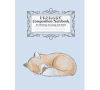 Cute Sleeping Baby Fox Composition Notebook Primary Book for Writing Drawing Math: Journal Grades K-2 Blank Top Half for Drawing Pictures | Bottom ... | 1 inch Squares Graph Sheets for Math