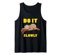 Cute Sloth Lover Funny Lazy Animal Nap Time Quote Tank Top