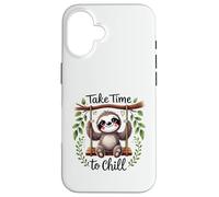 Cute Sloth Take Time to Chill Relaxing Animal Design Case for iPhone 16