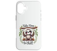 Cute Sloth Take Time to Chill Relaxing Animal Design Case for iPhone 16 Plus