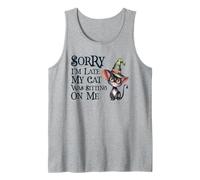 Cute Sorry I'm Late My Cat was Sitting On Me Witch Mom Dad Tank Top
