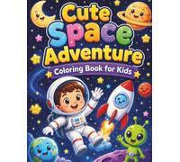 Cute Space Adventure Coloring Books for Kids