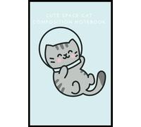 Cute Space Cat Composition Notebook: Cats Theme, Galaxy Background, for Teens, Kids, and Students (College) | Size 6 " x 9" (120 Pages)