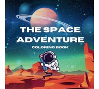 Cute Space Themed Coloring Book for Kids: Space Theme Coloring Book for Children Ages 3-12