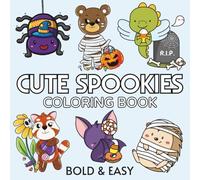 Cute Spookies: Coloring Book For Adults, Kids & Teens, Bold and Easy, Simple and Big Designs Featuring Cute Halloween (Bold & Easy Coloring)