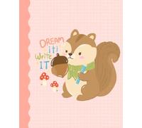 Cute Squirrel Reading Lined Notebook: Pastel Pink Woodland Animal Journal, Dream Big Read It Diary | 110 College Ruled Pages | 7.5 x 9.25 Inches
