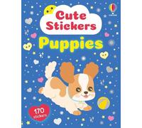 Cute Stickers Puppies (Usborne Cute Stickers)