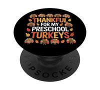 Cute Thankful For My Preschool Turkeys School PopSockets Adhesive PopGrip