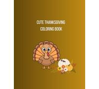 Cute Thanksgiving Coloring Book