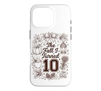 Cute The Fall I Turned 10 Cozy Autumn Birthday Party Case for iPhone 16 Pro