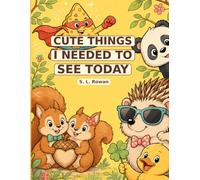 Cute Things I Needed To See Today