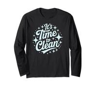 Cute TIME to Clean Dusting Lady Tidy Up Squad Sweep Long Sleeve T-Shirt