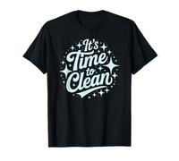 Cute TIME to Clean Dusting Lady Tidy Up Squad Sweep T-Shirt