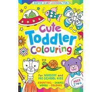 Cute Toddler Colouring: For Nursery and Pre-School Kids (Buster Early-Learning Fun)