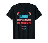 Cute Toddler Daddy Will You Marry My Mommy Value Graphic T-Shirt