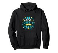 Cute Too pretty to be petty girls teens teal Pullover Hoodie