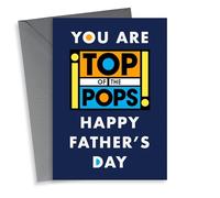 Cute Top Of The Pops Typography Fathers Day Card - Dad - You Are Top Of The Pops - Happy Father's Day