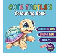 Cute Turtles, Colouring Book Ages 6+ MEGA BUNDLE 150 Pages.: Mega Bundle Turtle Colouring Pages for Kids and Adults